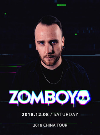 2018百大DJ Zomboy-北京站时间+地点+门票